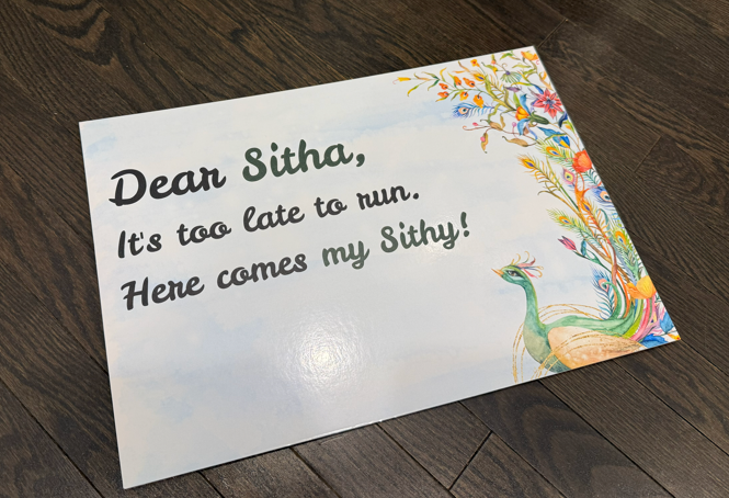 "SITHA, HERE COMES MY SITHY" Entrance board